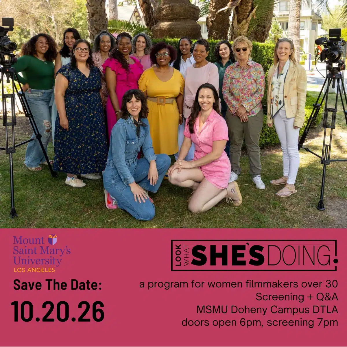 Look What SHE's Doing! 2026 screening and Q&A on October 20 at MSMU Doheny Campus DTLA; doors open at 6pm, screening at 7pm.